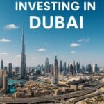 Benefits of Investing in Dubai