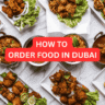 How to Order Food in Dubai